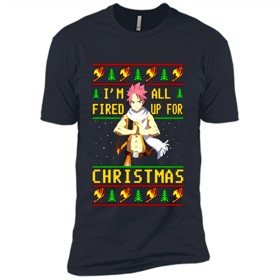Natsu I’m all fired up for Christmas ugly sweatshirt PINGPONG