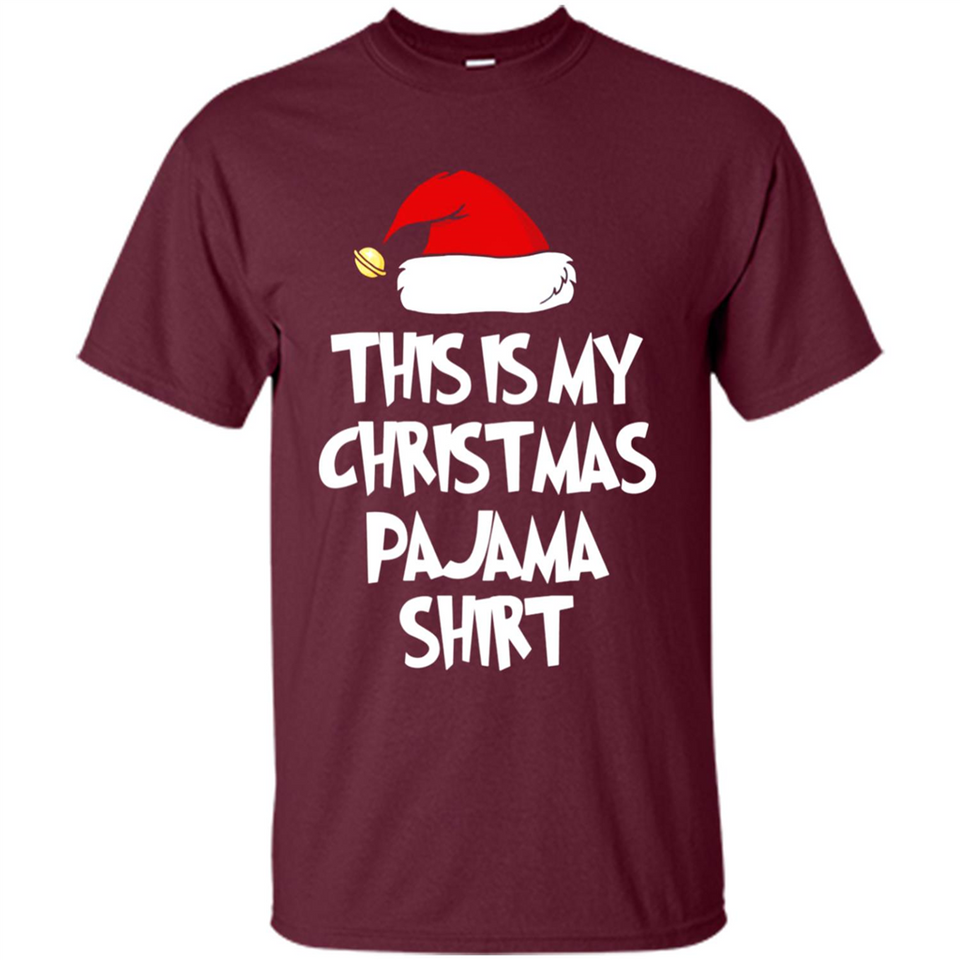 Christmas Pajama Shirt - Funny Christmas