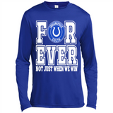 Indianapolis Colts Forever For ever not just when we win - Canvas Long Sleeve T-Shirt