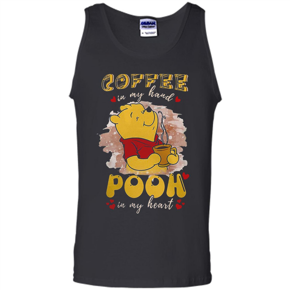 COFFEE IN MY HAND POOH IN MY HEART