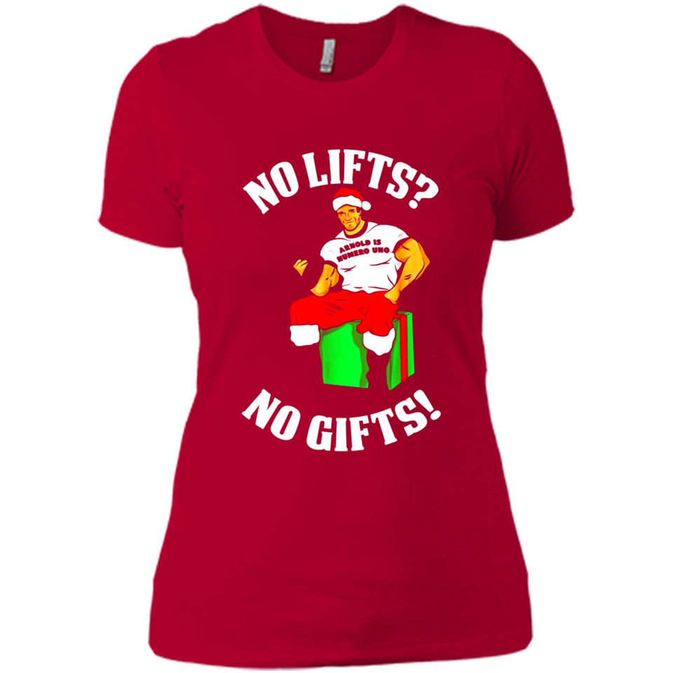 Arnold Is Numero Uno No Lifts No Gifts Christmas PINGPONG