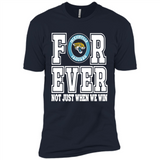 Jacksonville Jaguars Forever For ever not just when we win - Premium Short Sleeve T-Shirt