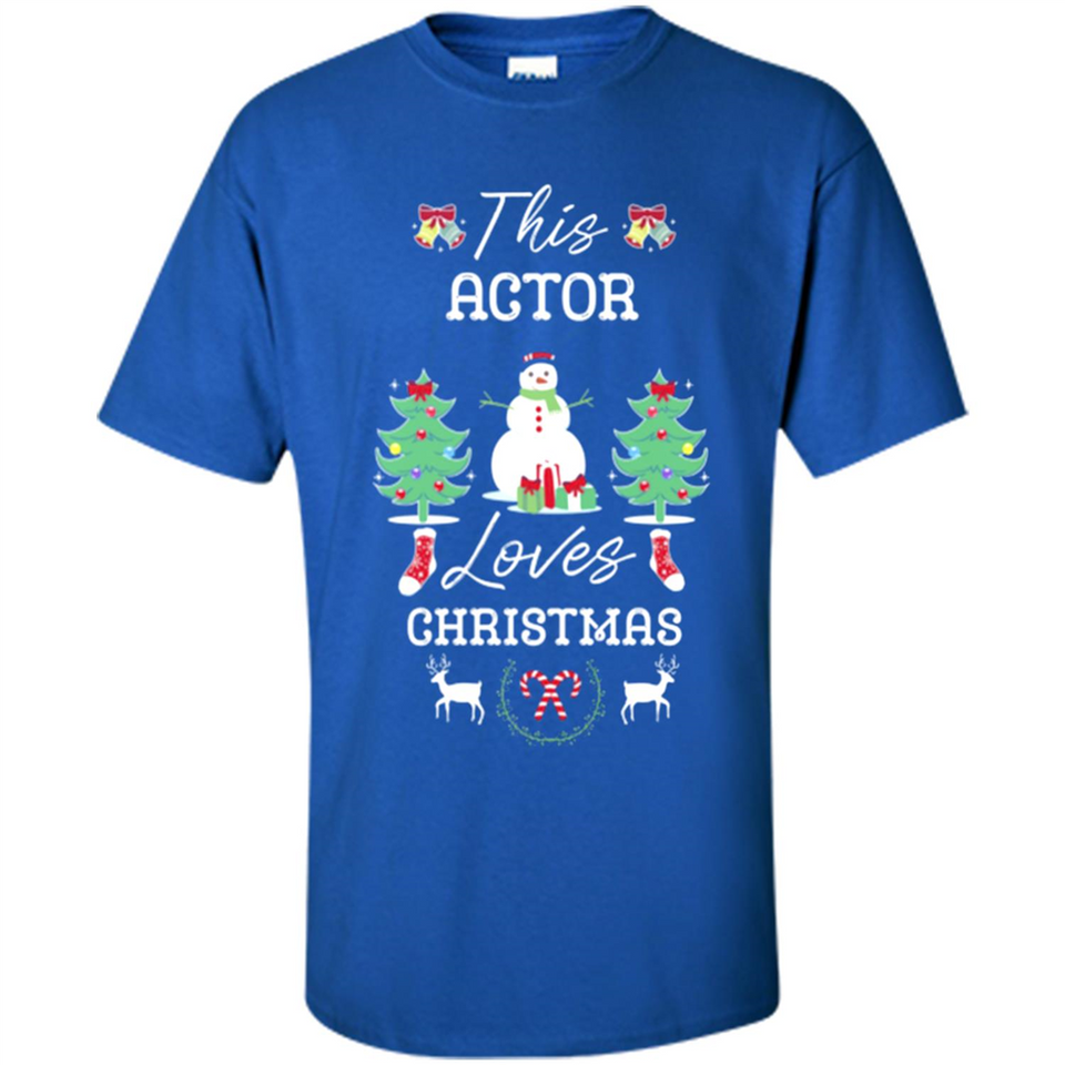 This Actor Loves Christmas Tree Shirt with Snowman