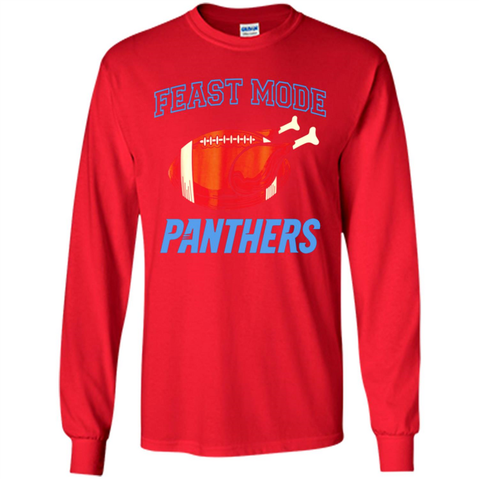 Feast Mode Panthers Shirt - Carolina Turkey Thanksgiving
