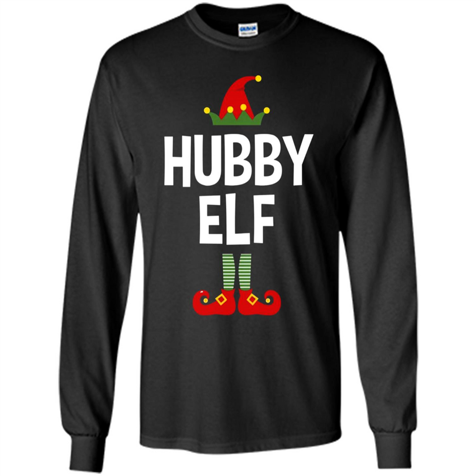 Hubby Elf Shirt - Family Matching Christmas Pajamas - Long Sleeve T-Shirt