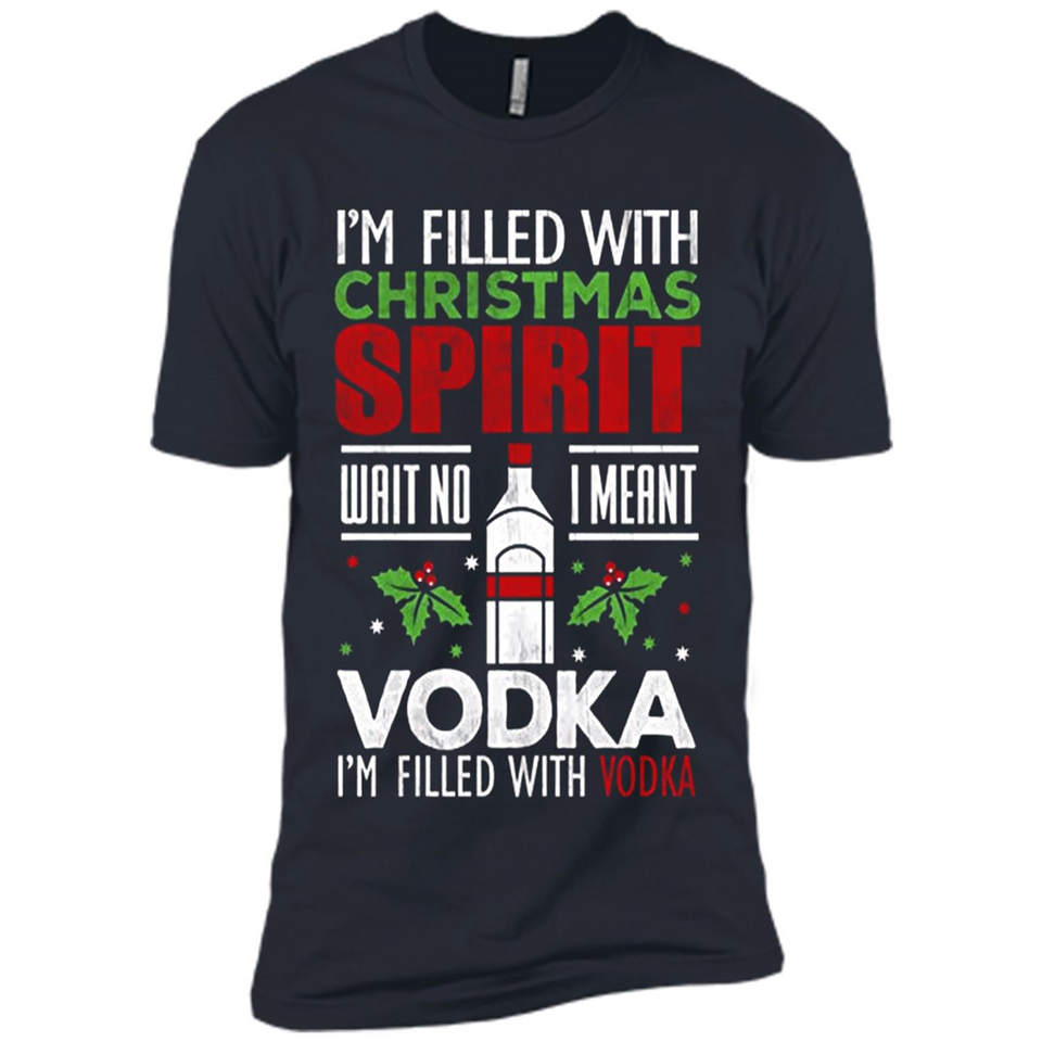 Christmas Gift Shirt Christmas Spirit Vodka Santa - Premium Short Sleeve T-Shirt