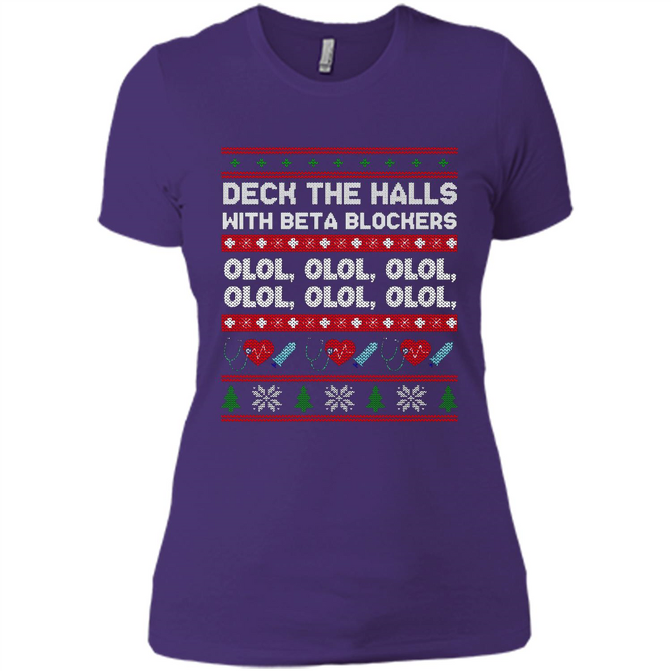 Nurse Christmas Deck The Hall Beta Blockers Sweatshirt - Ladies' Boyfriend T-Shirt