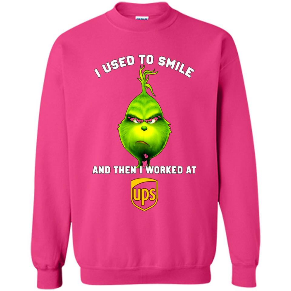The Grinch - I Used To Smile And Then I Worked At UPS