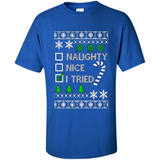 Naughty Nice I Tried Christmas sweatshirt PINGPONG