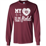 Oakland Raiders Football My Heart is on that Field - Long Sleeve T-Shirt