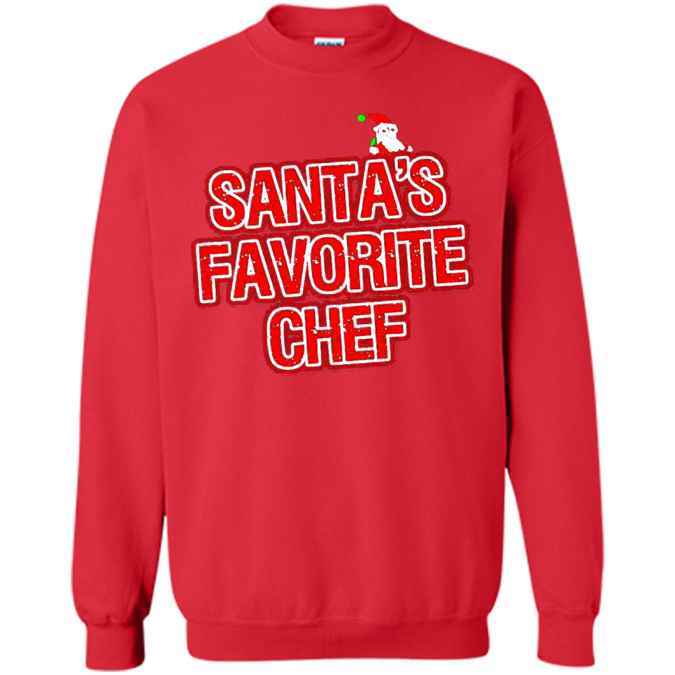 Funny Christmas Clothes - Santas Favorite Chef - Sweatshirt