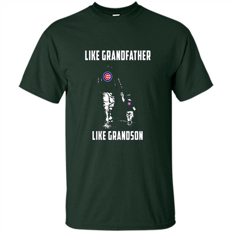 Chicago Cubs GrandFather Like GrandSon - Shirt