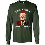 Elect A Clown Expect A Circus Trump PING PONG
