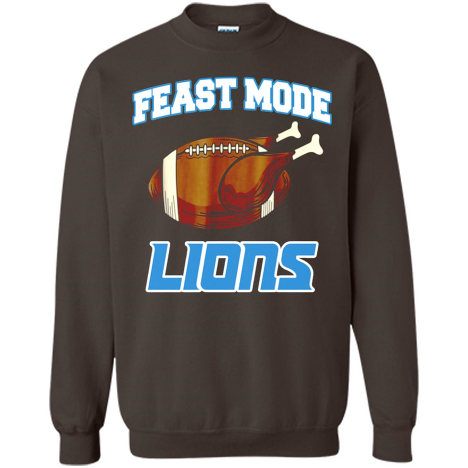 Feast Mode Lions Shirt - Detroit Turkey Thanksgiving