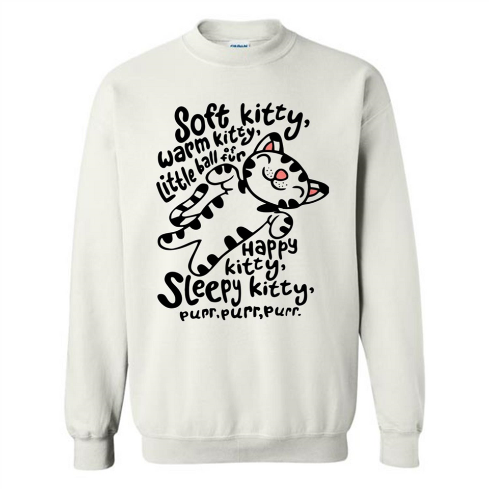 Soft kitty warm kitty little ball of fur - Sweatshirt