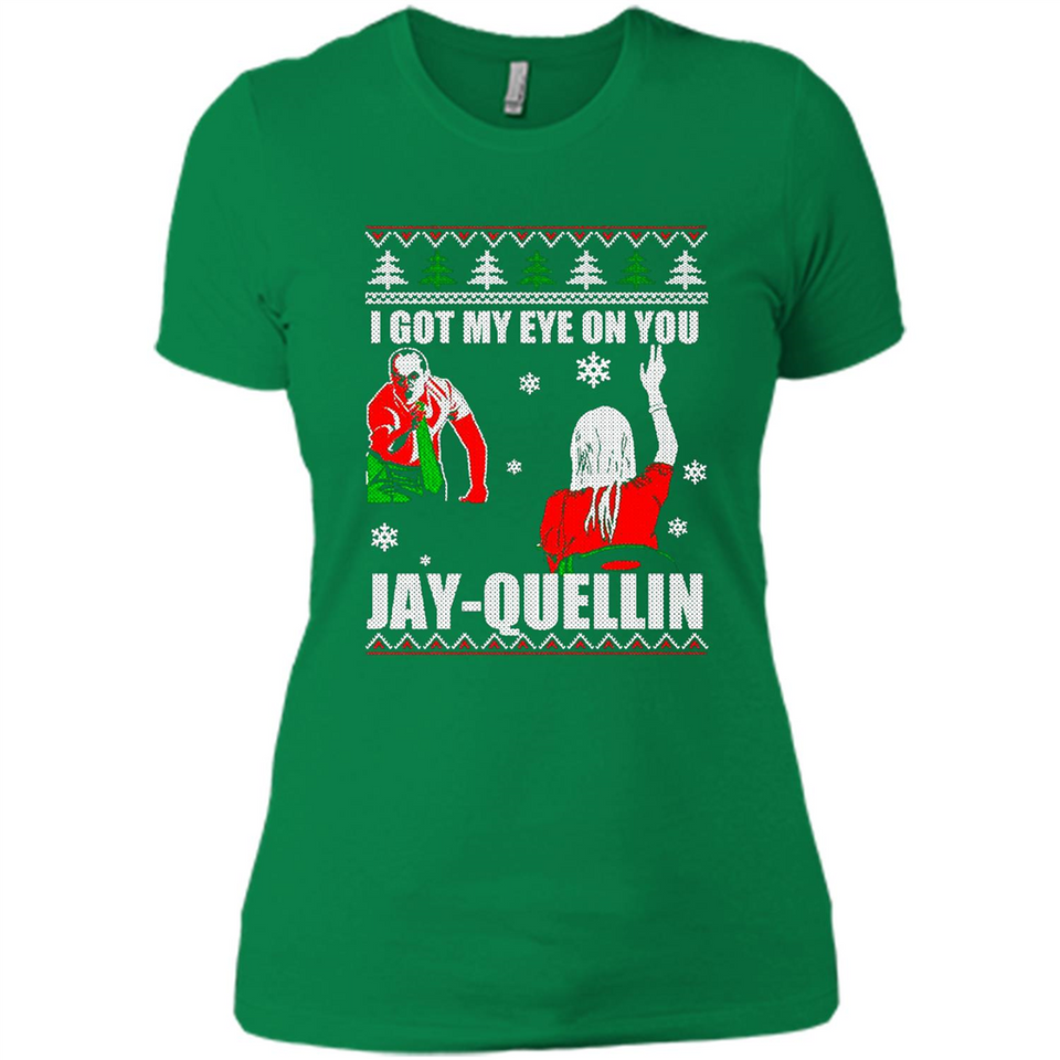 I Got My Eye On You Jay-quellin - Ladies' Boyfriend T-Shirt
