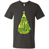 A Tree Is For Life Not Just For Christmas - Men's V-Neck