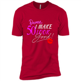 I Make 50 Look Good 50 Years To Perfection - Premium Short Sleeve T-Shirt