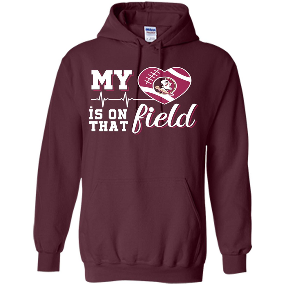 Florida State Seminoles Football My Heart is on that Field - Hoodie
