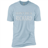 Don't Be A Richard PING PONG