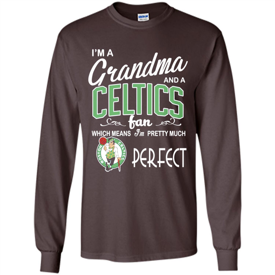 I'M A Grandma And A Boston Celtics Fans