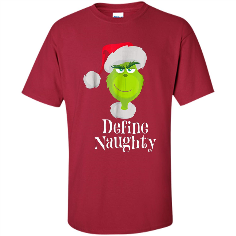 Santa Grinch Define Naughty Christmas Sweatshirt - Shirt