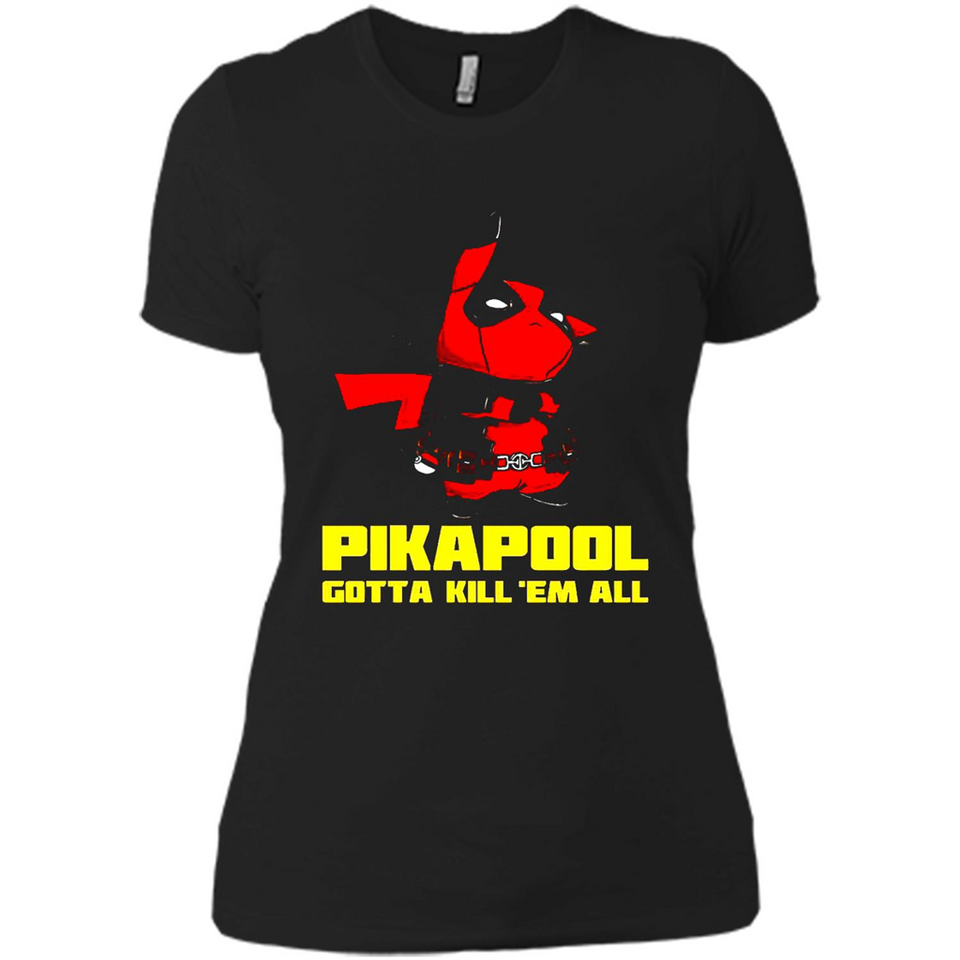 Pikapool Gotta Kill Them All Shirt PINGPONG - Ladies' Boyfriend T-Shirt