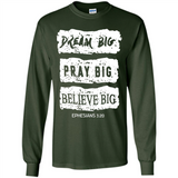 DREAM BIG PRAY BIG BELIEVE BIG EPHESIANS 3 20