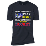 Some Grandmas Play Bingo Real Grandmas Watch Hockey