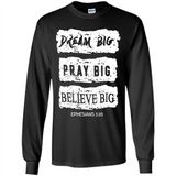 DREAM BIG PRAY BIG BELIEVE BIG EPHESIANS 3 20