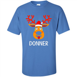Donner Reindeer Santa Claus Funny Xmas Holiday T-Shirt - Shirt