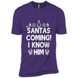Santa's Coming I Know Him Shirt Santa Ugly Christmas T-Shirt Funny Santa Christmas