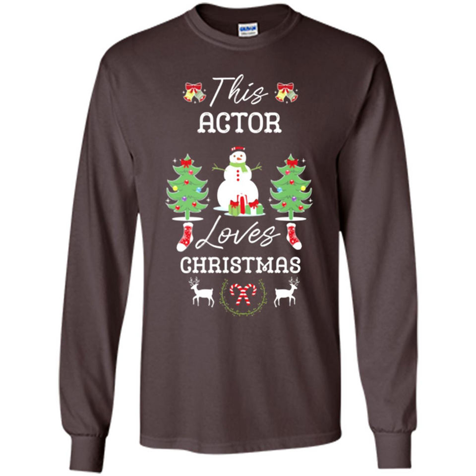 This Actor Loves Christmas Tree Shirt with Snowman