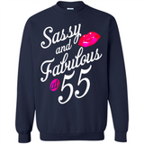 Sassy and Fabulous at 55 - 55th Birthday - Sweatshirt