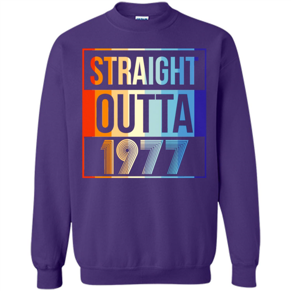 Retro Straight Outta 1977 41 Years Old - Sweatshirt