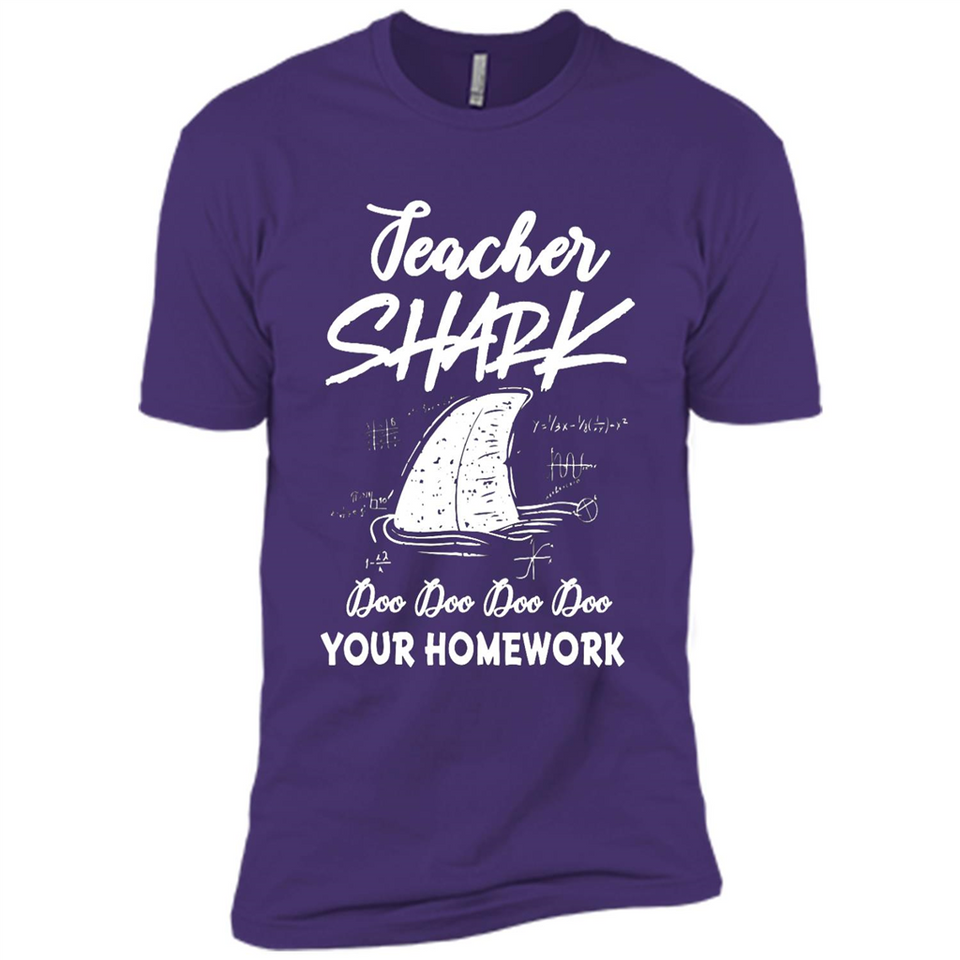 Teacher Shark Doo Doo Doo Your Homework Shirt Ladies' Boyfriend