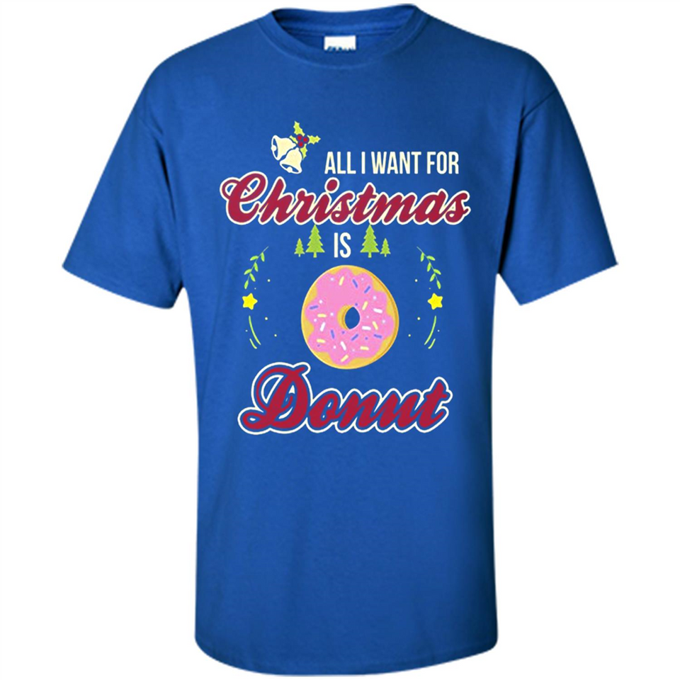 Perfect Costume For Girls. Xmas Shirt For Donut Lover