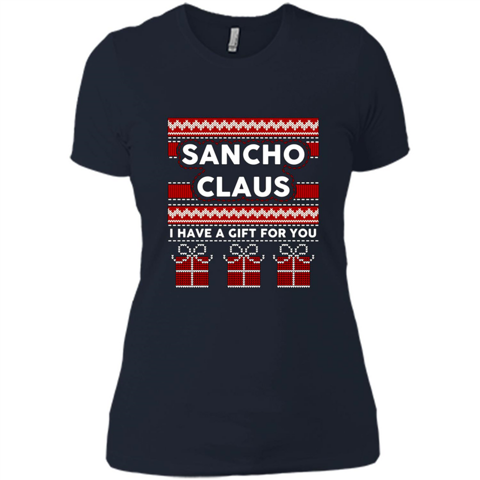 Sancho Claus I Have A Gift For You Christmas PINGPONG