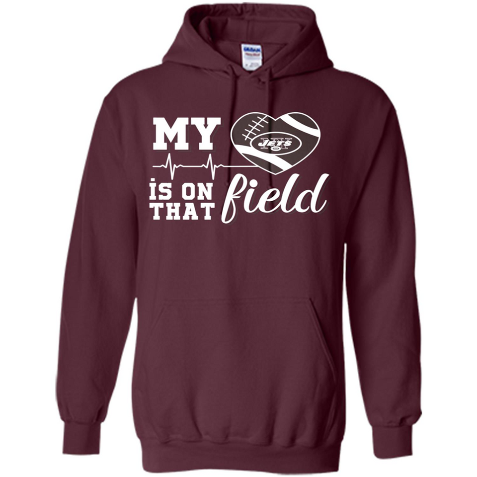 New York Jets Football My Heart is on that Field - Hoodie