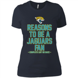 Reasons to be a Jacksonville Jaguars Fan Complete List on Back - Ladies' Boyfriend T-Shirt