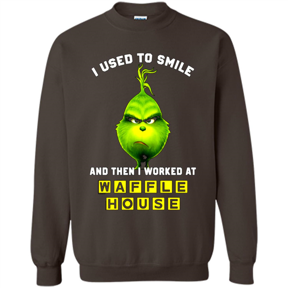 The Grinch - I Used To Smile And Then I Worked At Haffle House