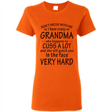 Don't Mess With Me My Grandma Is Crazy And She Will Punch You - Ladies Short-Sleeve