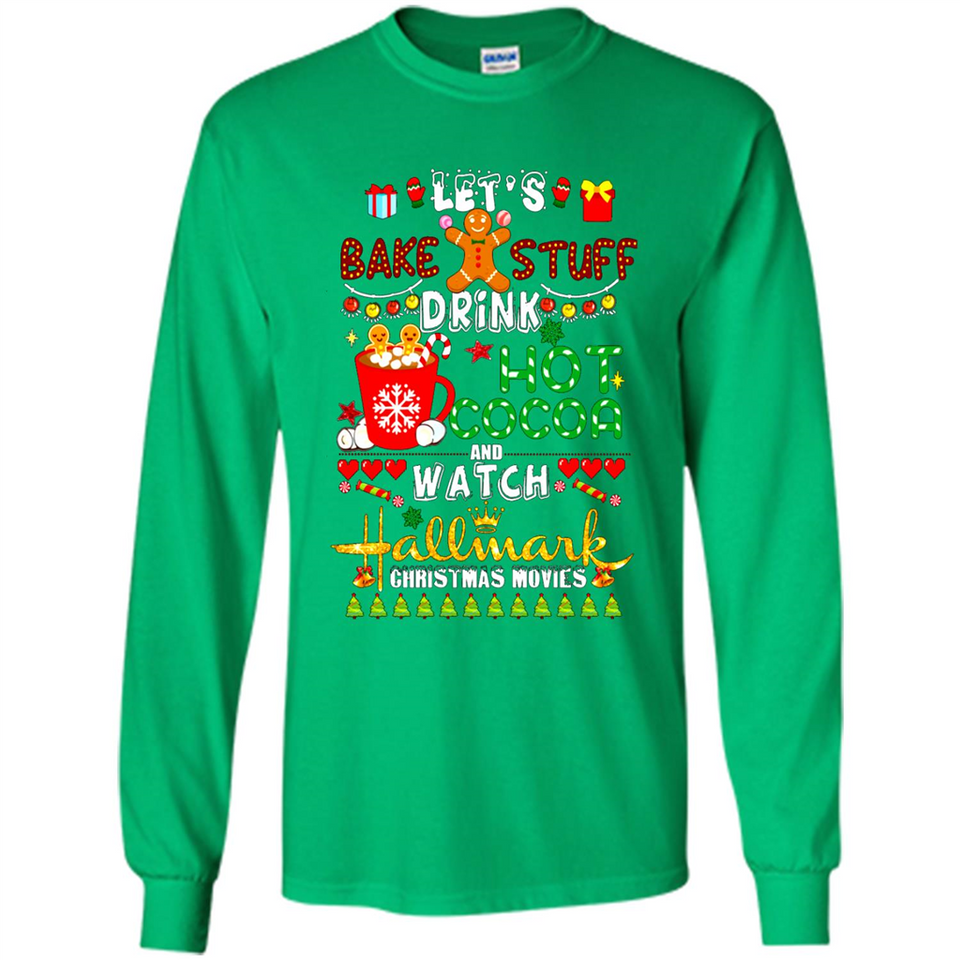 Let's Bake Stuff Drink Hot Cocoa Hallmark-Christmas Movies Sweatshirt PINGPONG