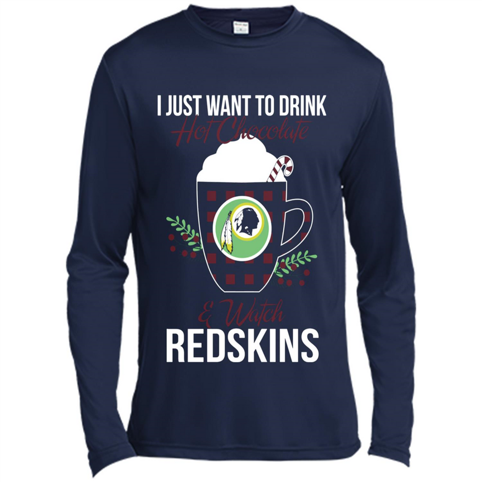 I Just Want To Drink Hot Chocolate & Watch Washington Redskins Ugly Christmas Sweater PINGPONG