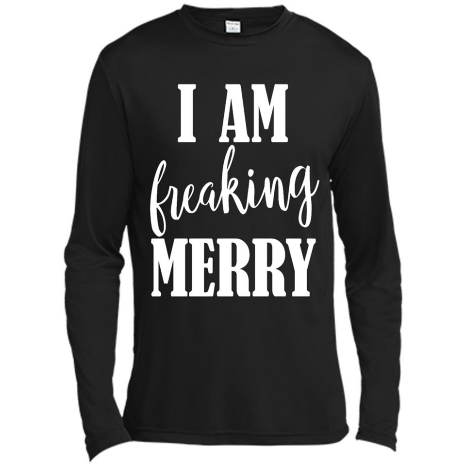I Am Freaking Merry Funny Festive Winter Holiday - Canvas Long Sleeve T-Shirt