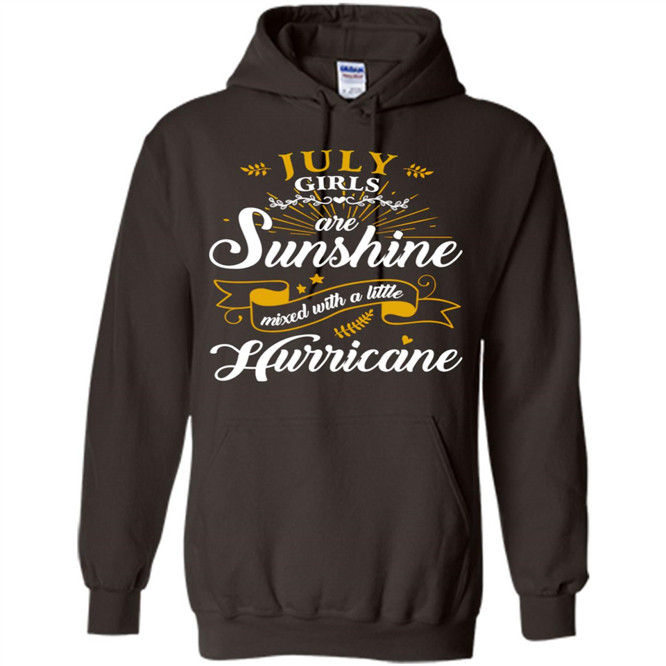 July Girl Are Sunshine Mixed With a Little Hurricane