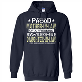 I'm A Proud Mother In Law Of A Freaking Awesome Daughter - Hoodie