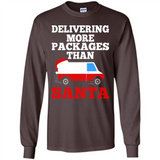 Delivering More Packages Than Santa Shirt - Postal Gift - Long Sleeve T-Shirt