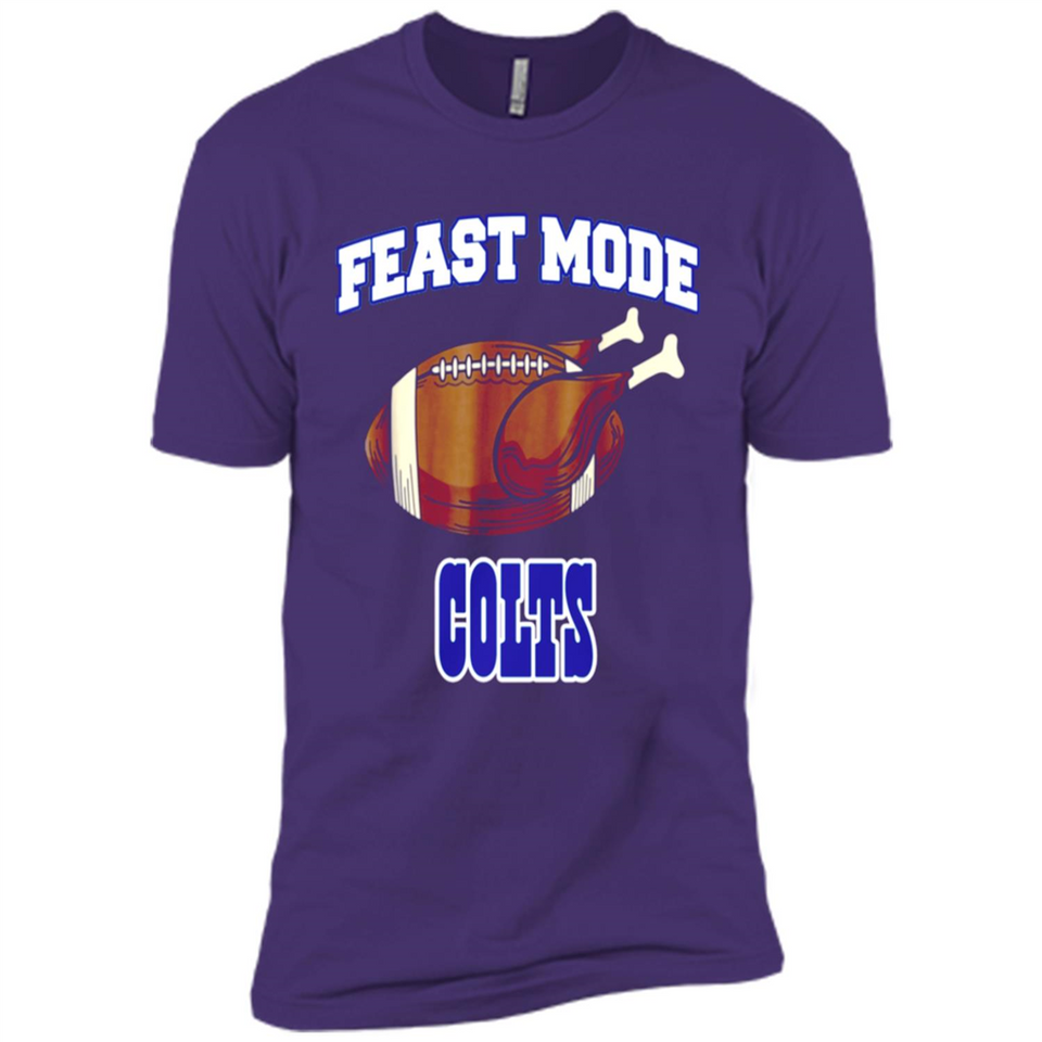 Feast Mode Colts Shirt - Indianapolis Turkey Thanksgiving