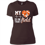Cleveland Browns Football My Heart is on that Field - Ladies' Boyfriend T-Shirt